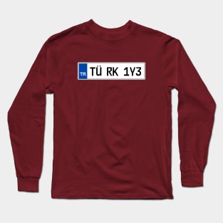 Turkey car license plate Long Sleeve T-Shirt